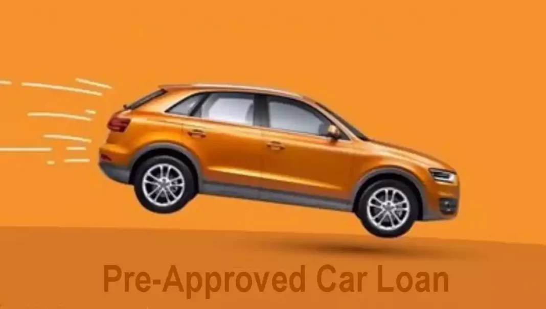 Pre-Approved Car Loans