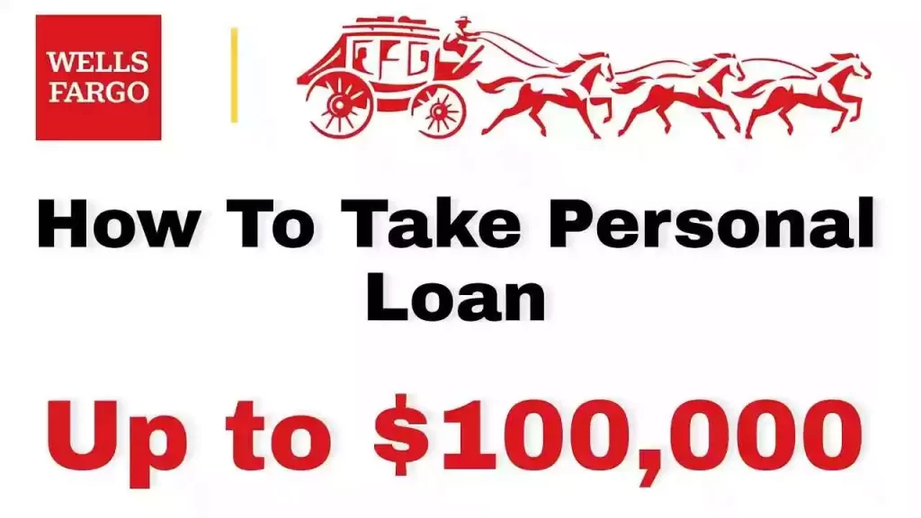 Requirements for Wells Fargo Personal Loan